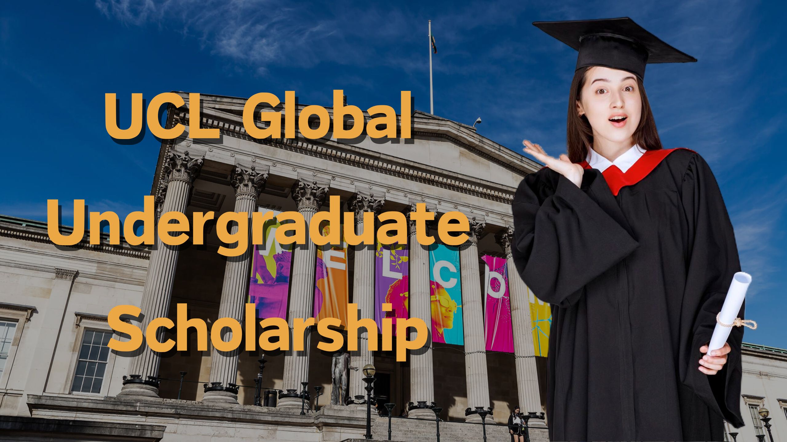 UCL Global Undergraduate Scholarship