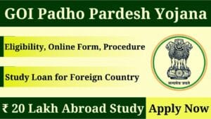 Padho Pardesh Scheme